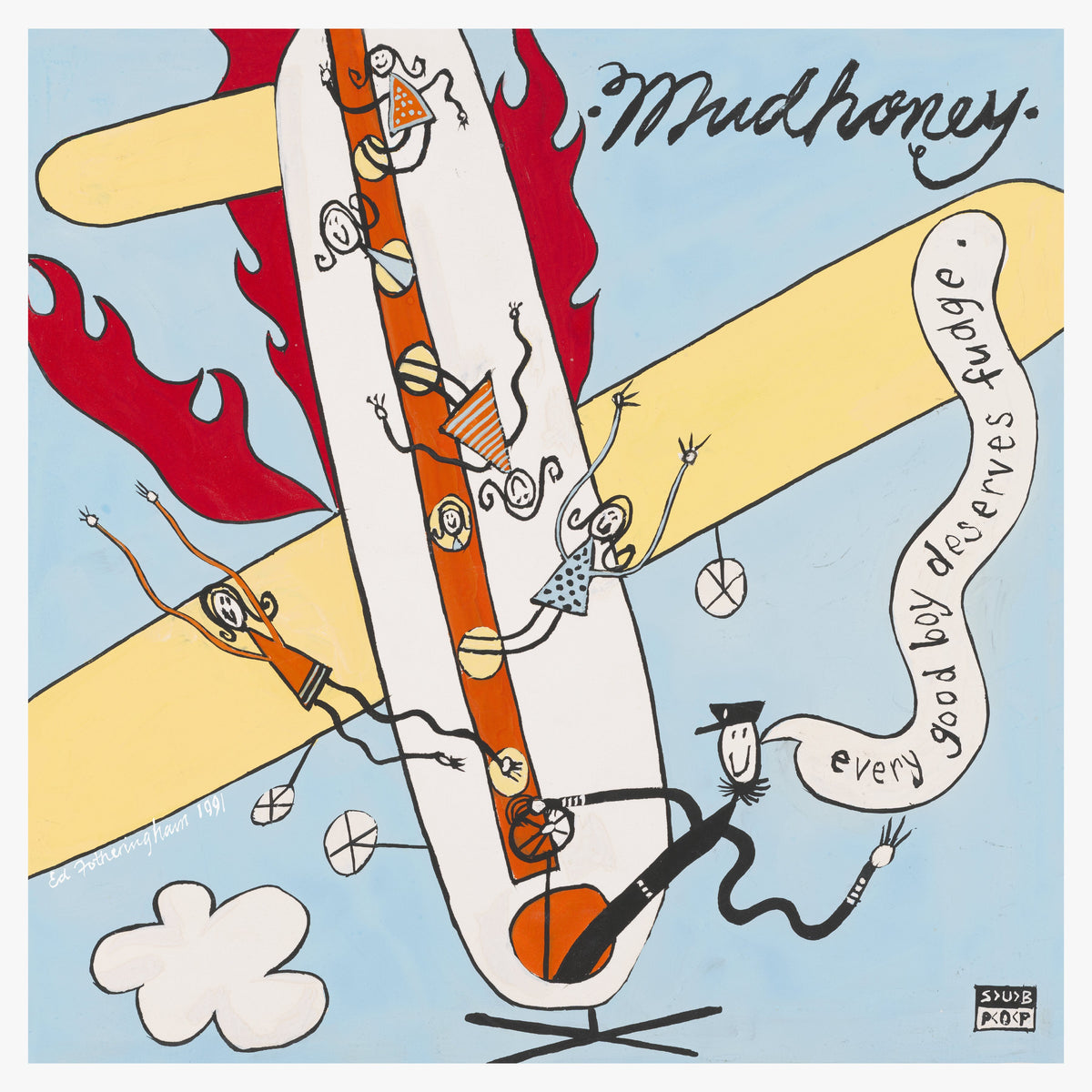 Mudhoney - Every Good Boy Deserves Fudge:30th Anniversary Deluxe